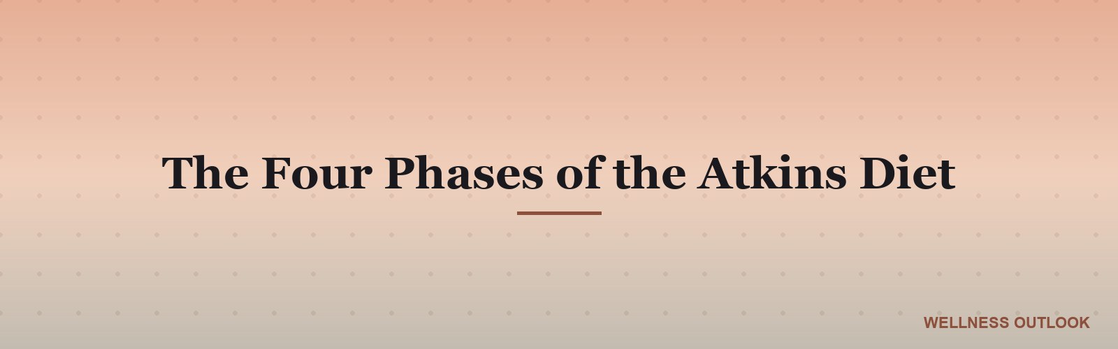The Four Phases of the Atkins Diet